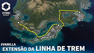 #VANILLA 30 | TREM INTERCIDADES CONECTANDO A ILHA [Cities: Skylines 2]