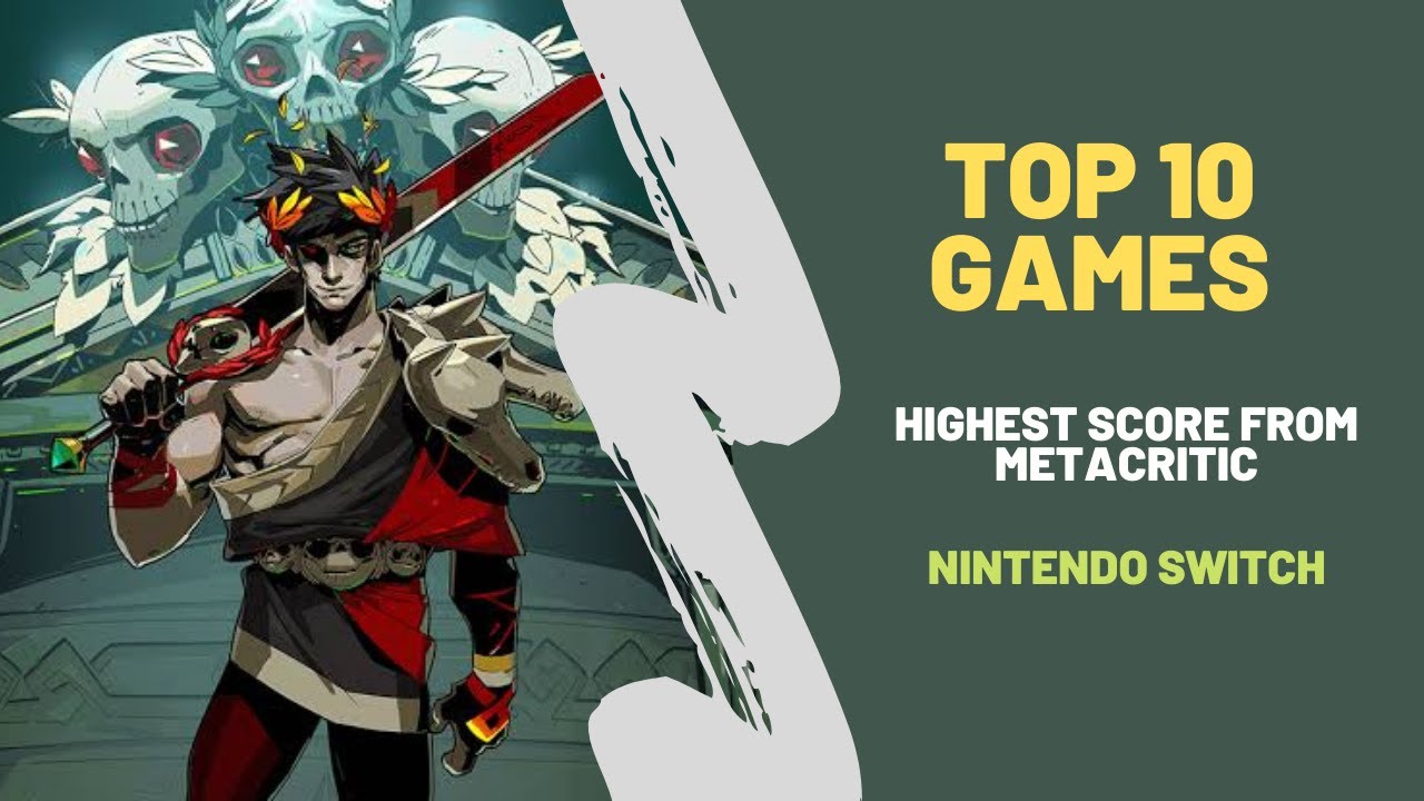 Top 10 Highest Score Nintendo Switch Games - YouTube
