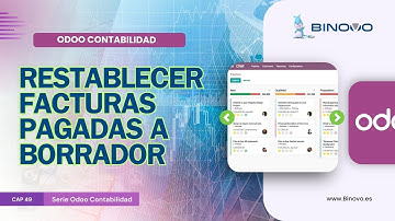 ODOO Contabilidad | Tutorial 49 📌 Cómo reestablecer a borrador una factura ya pagada y conciliada