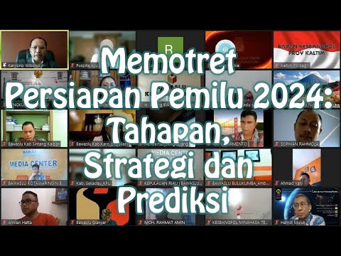 Memotret Persiapan Pemilu 2024: Tahapan, Strategi dan Prediksi