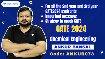 For all 2nd & 3rd year GATE 2024 aspirants| Important message| Strategy to crack GATE | Ankur Bansal