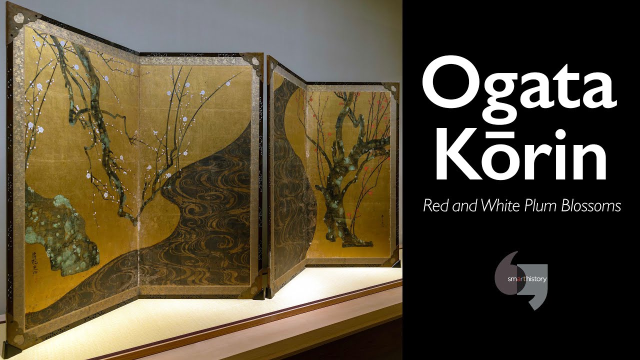 Smarthistory – Ogata Kōrin, Red and White Plum Blossoms