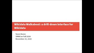 SMWCon 2020/Day 2 - "Wikidata Walkabout" by Yaron Koren