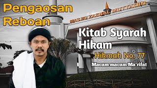 Hikmah No. 77 || Syarah Hikam