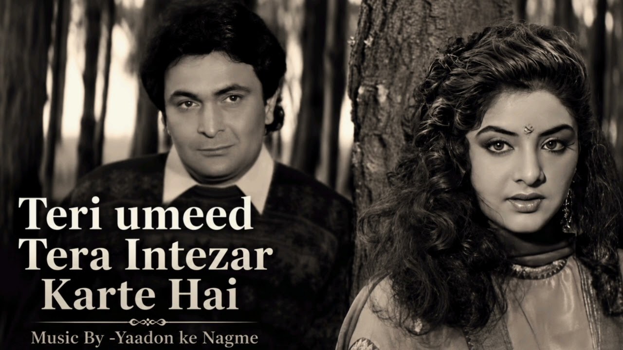 Teri Umeed Tera Intezaar Karte Hain ❤️ | Deewana | Rishi Kapoor, Divya Bharti | Kumar Sanu Hit Song🎶