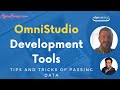 Omnistudio Development Tools, Tips and Tricks of passing Data | OmniStudio Best Practices