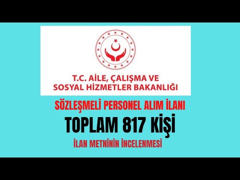 AİLE ÇALIŞMA VE SOSYAL HİZMET BAKANLIĞI PERSONEL ALIMI