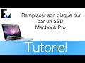 Tuto comment remplacer son disque dur par un ssd sur macbook pro