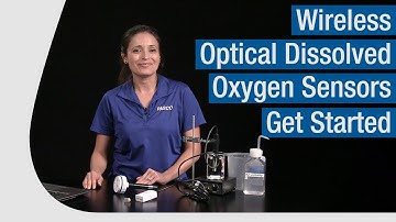 Wireless Optical Dissolved Oxygen Sensors | Get Started