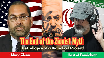 My Interview With Mark Glenn | The End of the Zionist Myth: The Collapse of a Diabolical Project!