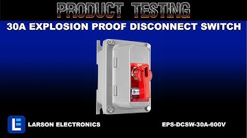 30A Explosion Proof Disconnect Switch - Handle Switch - Lock Out Tag Out Capable