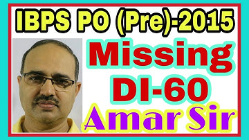 Data Interpretation-60: Missing DI [IBPS PO Pre-2015]: Shortcut Tricks: By Amar Sir