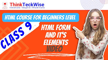 Class 9 | HTML Form and It