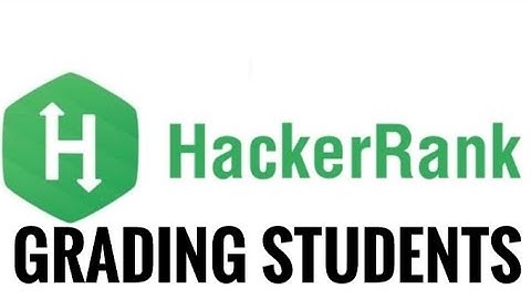 HackerRank Problem: Grading Students|Pyhton
