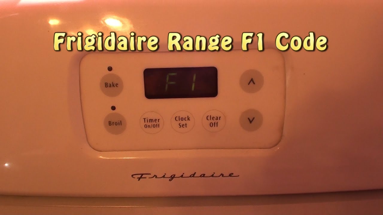 frigidaire-range-f1-code-youtube