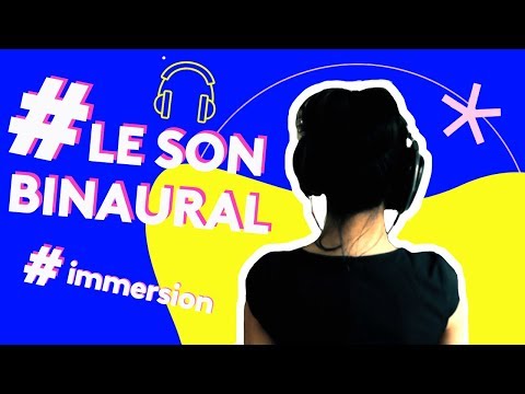 Vidéo: Que sont les signaux binauraux ?