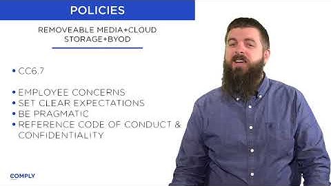 Removable Media + Cloud Storage + BYOD - Lesson 5 - SOC 2 Policies