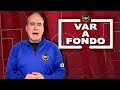 VAR a Fondo: MLS #11