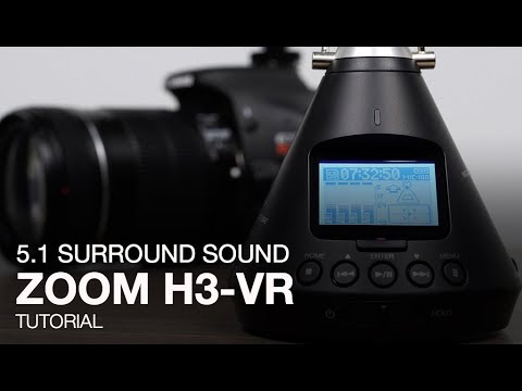 Zoom H3-VR: 5.1 Surround Sound Tutorial