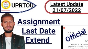 New Update। UPRTOU Assignment Last Date Extend