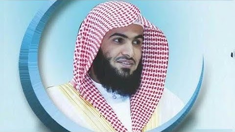 القارئ سلمان العتيبي تلاوة خاشعة من سورة الأحقاف