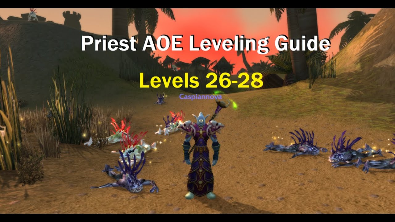 [Classic WOTLK] Priest AOE Leveling - Holy Nova - 1 to 60 under 30 Hours - Level 26-28