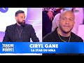 Ciryl gane champion de mma sur le plateau de tpmp 