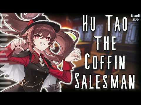 [F4A] Hu Tao the Coffin Salesman | Genshin Impact ASMR