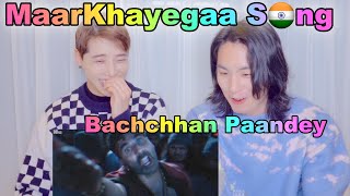 Korean singers who were shocked to see Indian noir-like MV⎮MaarKhayegaa Song: Bachchhan Paandey