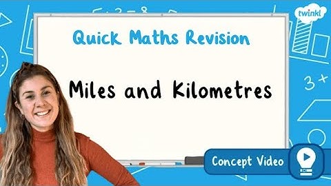 How Do You Convert Between Miles and Kilometres? | KS2 Maths Concept for Kids