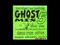 Ghost mix 5 2003  dj traxx
