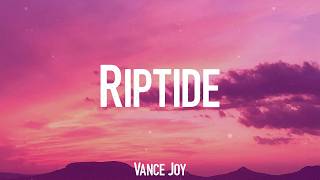Riptide - Vance Joy (Lyrics)
