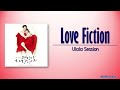 Ulala Session Love Fiction It S Okay That S Love OST Rom Eng Lyric 
