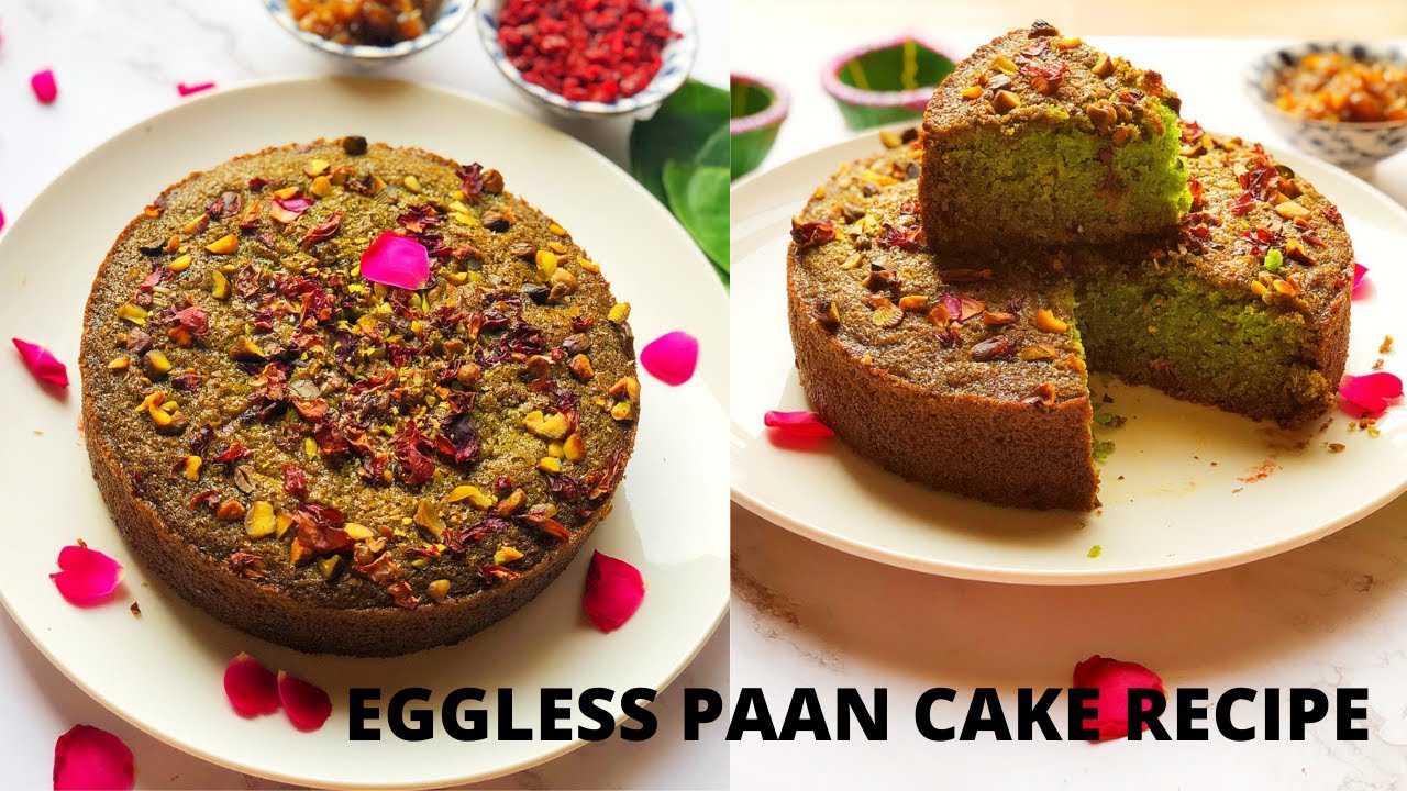 EGGLESS PAAN CAKE RECIPE | FUSION DESSERT | DIWALI SPECIAL EGGLESS PAAN CAKE | HOW TO MAKE PAAN CAKE | Deepali Ohri