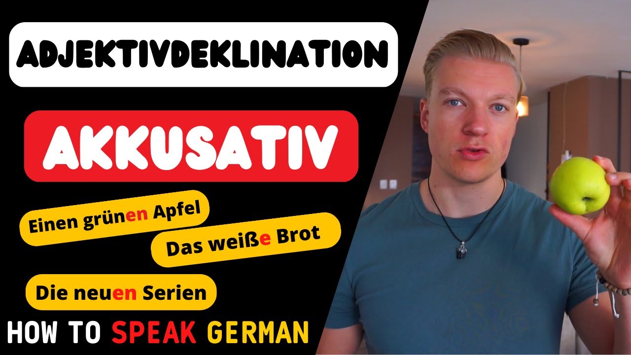 Adjektivdeklination im Akkusativ | German Adjective Endings | Grammatik ...