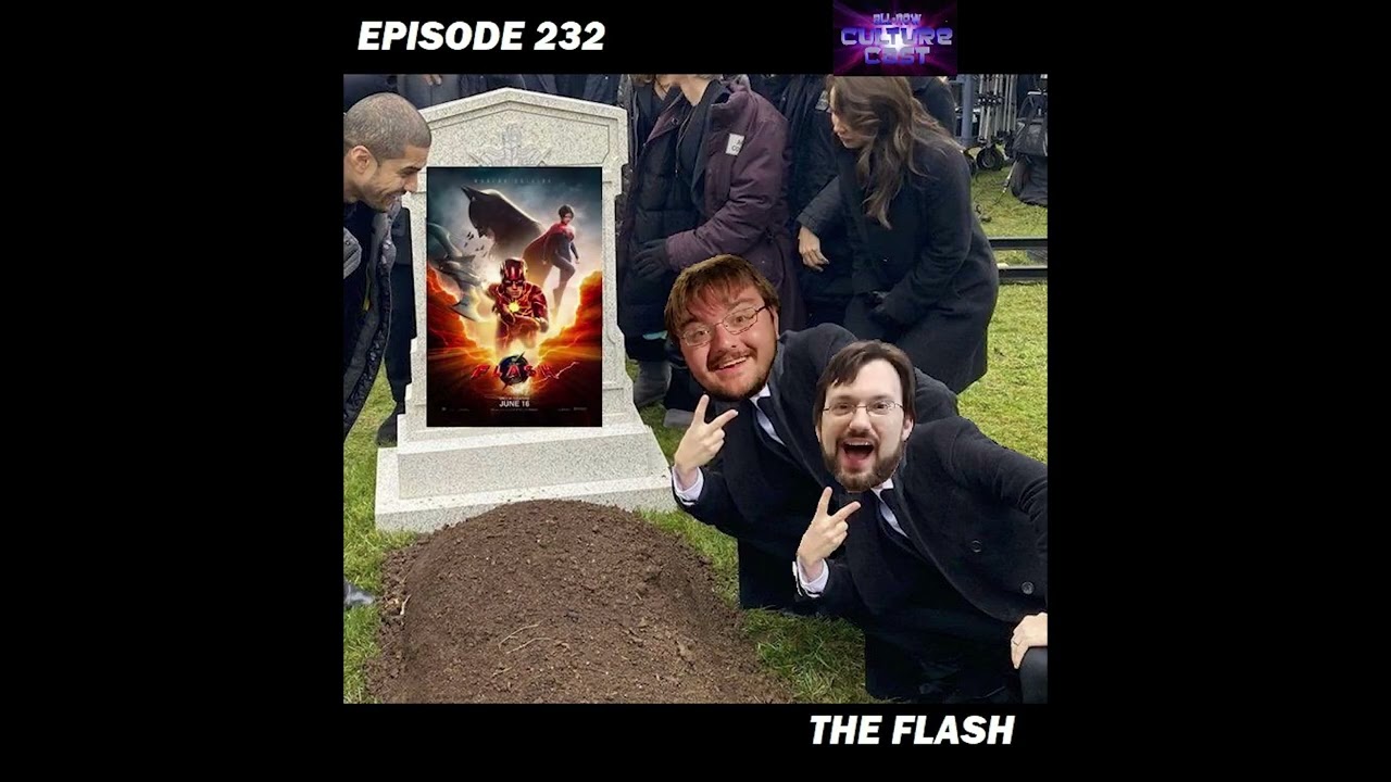 Episode 232: The Flash