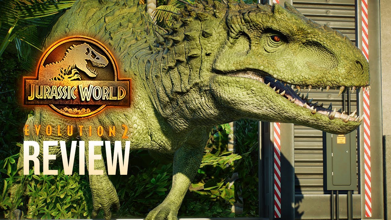 Jurassic World: Evolution 2 | Review