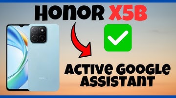 How to Turn on Google Assistant Honor X5b || Active Google Assistant
