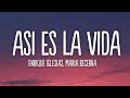 Enrique Iglesias, Maria Becerra - ASI ES LA VIDA (Letra/Lyrics)