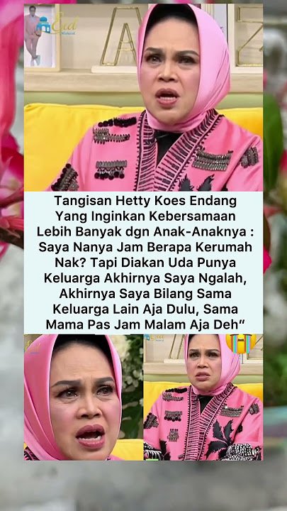 tangisan Hetty Koes Endang #hettykoesendang #penyanyi #dangdut #singer #terkenal #artist #indonesia