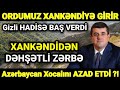 Əsas xəbərlər 11.11.2021 Xocalı GERİ ALINDI ?! - Ordumuzdan DƏHŞƏT