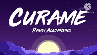 Rauw Alejandro - Curame (Letra/Lyrics