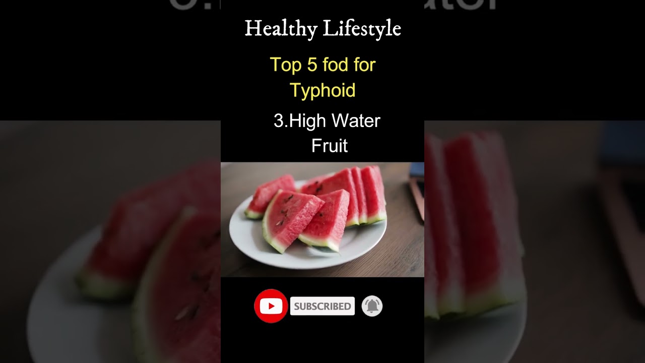 Top 5 Food For Typhoid | Typhoid Fever | Diet | Virus | Antibody | Vaccine | Vitamin