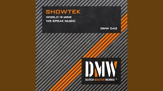 We Speak Music - Showtek