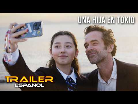 Trailer de Una hija en Tokio - Tráiler español