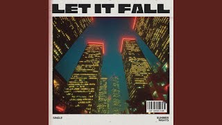 Let It Fall