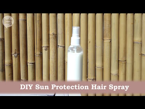 DIY Sun Protection Hair Spray | Dazzling Beauty