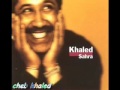 Cheb khaled  weli darek