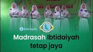 Lagu Mars Madrasah Ibtidaiyah Lirik (Mars MI)