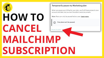 How to Cancel Mailchimp Subscription [QUICK GUIDE]